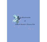 Le Filastrocche di Nonno Momi e Nonna Pat