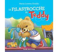 Le filastrocche di Teddy. Ediz. a colori