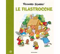 Le filastrocche. Ediz. a colori