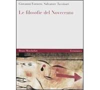 Le filosofie del Novecento vol. 1-2