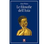 Le filosofie dell'Asia