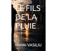 LE FILS DE LA PLUIE