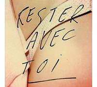 Le Fils du Calvaire - Rester Avec Toi