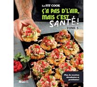 Le fit cook v 03 c'a pas d'lair, mais c'est sante !