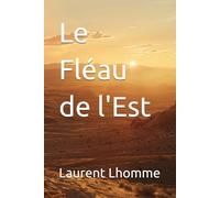 Le Fléau de l'Est