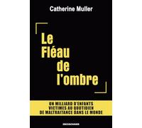 Le fléau de l'ombre