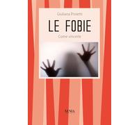 Le fobie. Come vincerle