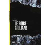 Le foibe giuliane