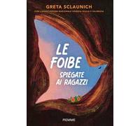 Le foibe spiegate ai ragazzi