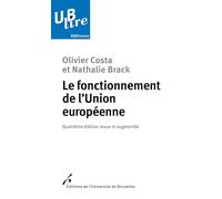 Le fonctionnement de l'Union européenne