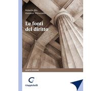 Le fonti del diritto - Bin Roberto, Pitruzzella Giovanni
