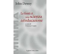 Le fonti di una scienza dell'educazione