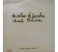 LE FORESTIER MAXIME - CHANTE BRASSENS