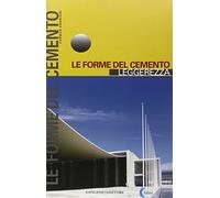 Le forme del cemento. Leggerezza. Ediz. illustrata