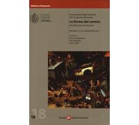 Le forme del comico - [Società Editrice Fiorentina]