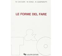 Le forme del fare