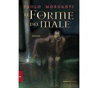 Le forme del male
