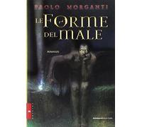 Le forme del male