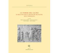 Le forme del sacro. Il riflesso delle pratiche religiose nell’epigrafia