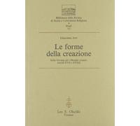 Le forme della creazione. Sulla fortuna del «Mondo creato» (secoli XVII e XVIII)
