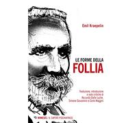 Le forme della follia