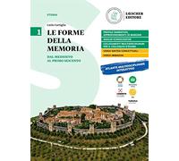 Le forme della memoria. Per le Scuole superiori. Dal Medioevo al primo Seicento (Vol. 1)