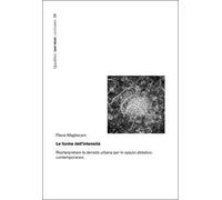 Le forme dell'intensità. Reinterpretare la densità urbana per lo spazio abitativo contemporaneo