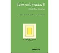 Le forme e la storia. Vol. 1: Il dolore nella letteratura II - 20