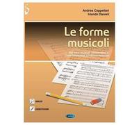 Le forme musicali - Teoria - Licei musicali, Conservatori e indirizzo musicale