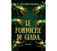 Le formiche di giada