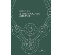Le fortificazioni materane