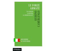 Le forze armate. Ai confini o dentro la democrazia? [Paperback] [Jul 25, 2025] C