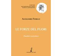 Le forze del fuori. Pasolini controluce