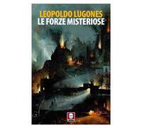 Le forze misteriose