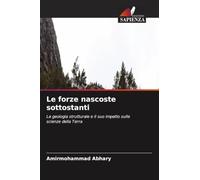 Le forze nascoste sottostanti: La geologia strutturale e il suo impatto sulle scienze della Terra