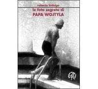 Le foto segrete di papa Wojtyla