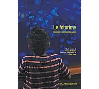 Le fotorime. L'infanzia tra immagini e parole