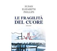 Le fragilità del cuore