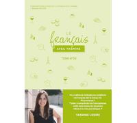 Le français avec Yasmine : Tome 9