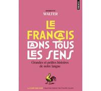 Le francais dans tous les sens by Henriette Walter(2016-01-12)