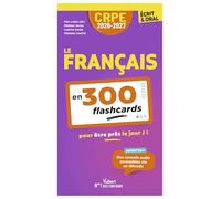 Le Français en 300 flashcards: Ecrit & Oral
