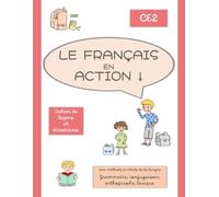 Le Français en action ! CE2