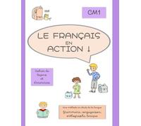 Le Français en action ! CM1