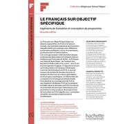 Le français sur objectif spécifique: Ingénierie de la formation et conception de programme