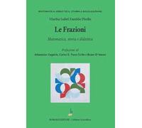 Le frazioni. Matematica, storia e didattica