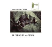 LE FRÈRE DE MA S¿UR
