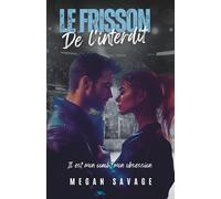 Le frisson de l'interdit