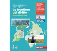 Le frontiere del diritto. Diritto commerciale. Per le Scuole superiori. Con espansione online