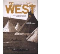 Le frontiere del far west di S. Rosso - ShaKe, 2008