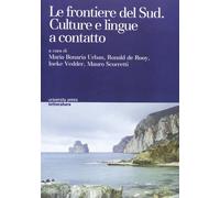Le frontiere del sud. Culture e lingue a contatto